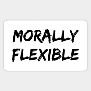 Morally Flexible Magnet